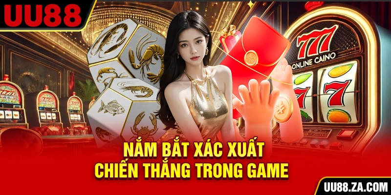 Nắm bắt xác xuất chiến thắng trong game 