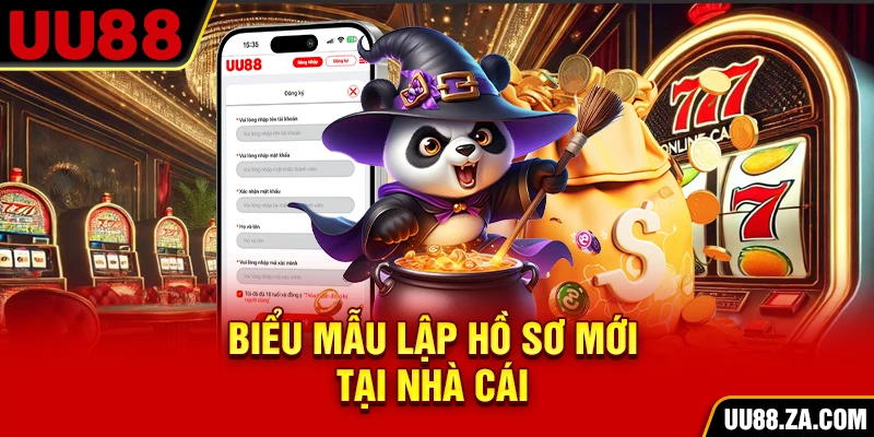 Biểu mẫu lập hồ sơ mới tại nhà cái